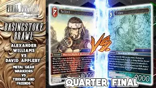 FFTCG: Basingstoke Brawl | Quarter Final | Alexander Williams VS David Appleby | Opus 25