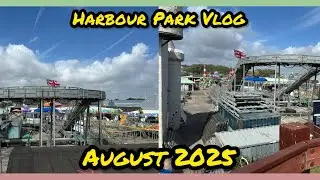Harbour Park Vlog:August 2025