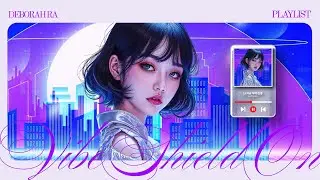 𝗣𝗹𝗮𝘆𝗹𝗶𝘀𝘁 🎧 글리치 팝 플레이리스트│어둠 속에서 나를 지켜주는 내 마음의 보호막, Vibe Shield On