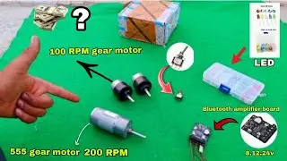 555 DC gear motor 200 RPM and 12 volt Bluetooth audio card Aur Bhi components unboxing