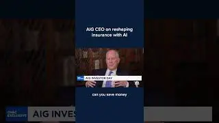 AIG CEO on reshaping insurance with AI