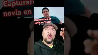 Fidel Gonzalez de Yanga Veracruz capturaron a la novia Michelle N en Texas #fyp #splendora #texas