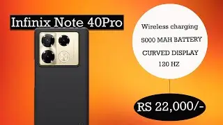 Infinix Note 40 Pro 5G Full Features || Infinix Note 40 Pro Price and Specifications