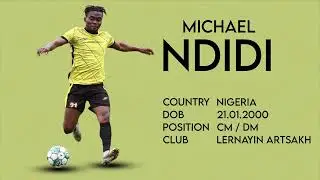 MICHAEL NDIDI - Highlights Video - ALL ACTIONS IN 2024 - Lernayin Artsakh / Alashkert
