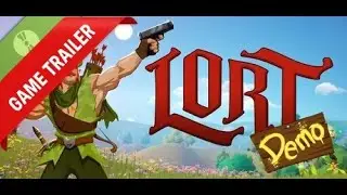 LORT Demo Gameplay Trailer