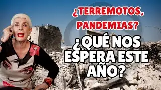 ¿Terremotos, pandemias? ¿Qué nos espera este año?