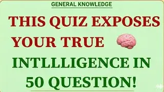 THIS QUIZ EXPOSES YOUR TRUE INTELLIGENCE IN 20 QUESTIONS! | Hard General Knowledge Challenge