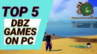 Top 5 Best Dragon Ball Z Games  ||On Pc || Easy to play