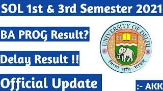 SOL OBE BA PROG Result 2021 || Official Update || 1st & 3rd Semester