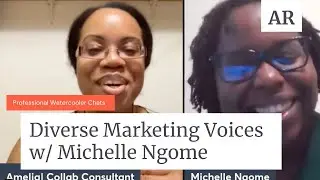 Diverse Marketing Voices w  Michelle Ngome