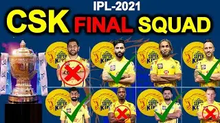 IPL 2021 || Chennai Super kings Final Squad || CSK Players list IPL 2021 || CSK Team 2021