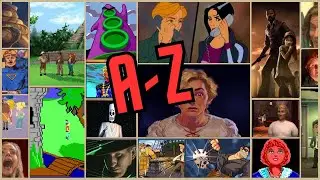 Nostalgia Trip - The Best Adventure Games from A to Z