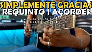 Tutorial | Simplemente gracias | Calibre 50 | Requinto | Acordes | TABS