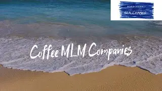 Coffee MLM Companies