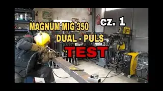 MAGNUM MIG 350 DUAL - PULS  Synergia. Test.