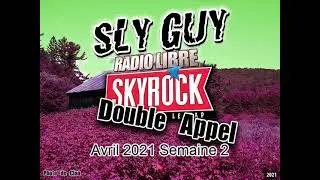 Double Appel - Avril 2021 Semaine 2