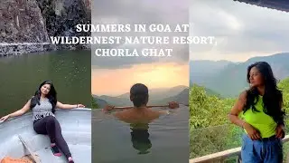 Wildernest Nature Resort, Room Tour, Buffets, Plunge Pool Hotel Rooms in Goa, Best Waterfall in Goa