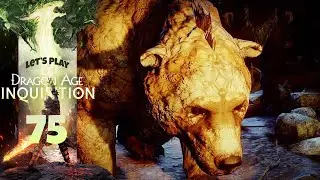 SAVE THE BEAR! | Dragon Age: Inquisition (Let's Play Part 75)