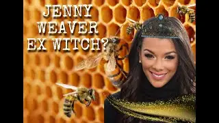Jenny Weaver EX WITCH? Isaiah Salvidar warning!