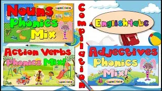 Nouns / Verbs /Adjectives / Compilation / Short and Long Vowels / Phonics Mix!