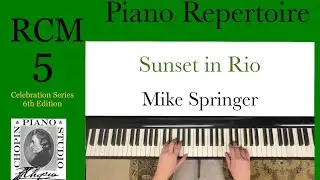 Sunset in Rio by M. Springer. RCM 5 Piano Repertoire, 2022 Edition.