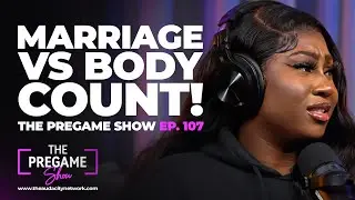 How Many Sexual Partners Ruin Your Chances of a Happy Marriage? | The Pregame Show EP. 108