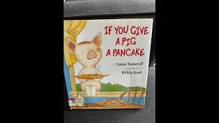 If You Give A Pig A Pancake by Laura Numeroff, Reading with Donkeys