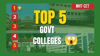 Top 5 Government Engineering Colleges Through MHT-CET | Low Fees 🔥