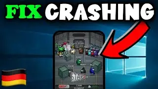 Among Us - CRASH/ST&Uuml;RZT ab BEHEBEN! | Probleml&ouml;sung | Crash fix Deutsch