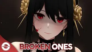 Nightcore - Broken Ones (Lyrics)