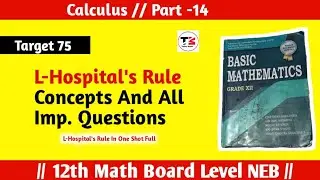 L Hospital's Rule Class 12 Math and Application Of Derivative In one shot || NEB || Tuition Master