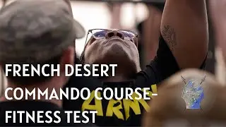 French Desert Commando Fit Test