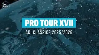 Ski Classics Pro Tour Season XVII 2025/2026