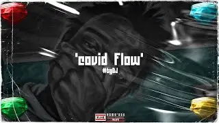 #tgDJ - Covid Flow