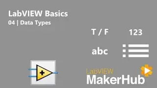 LabVIEW Basics - 04 | Data Types