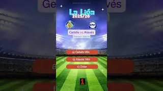 Getafe vs Alav&eacute;s La Liga 2025/2026 Prediction | Who Will Win? #match #prediction #getafe #alaves