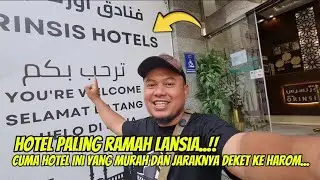 REVIEW HOTEL ORINSIS !! LOKASI DEKAT DAN PALING RAMAH LANSIA DI KOTA MAKKAH