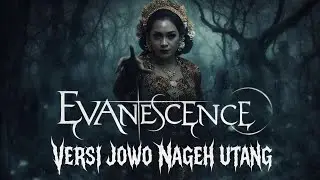 evanescence- jowo.Cover Musik | Versi DF Music