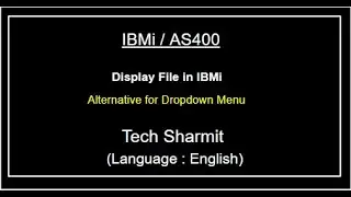 IBMi (AS400) Alternative for Dropdown menu |  Display file in IBMi |  as400 tutorial for beginners |