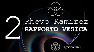 2 RAPPORTO VESICA - Rhevo Ramirez