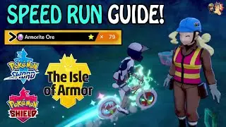FAST ARMORITE! Digging Ma SPEEDRUN Guide In Pokemon Sword & Shield: Isle of Armor DLC (2020)