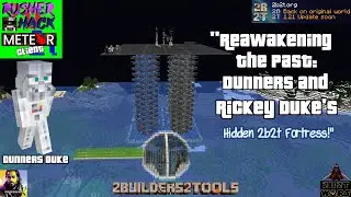 Reawakening the Past: Dunner's and Rickey Duke's Hidden 2b2t Base!.