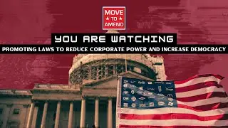 Promoting Laws to Reduce Corporate Power and Increase Democracy