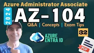 EP32: Сдайте экзамен AZ-104! Примеры вопросов, ключевые понятия и советы экспертов | 2025