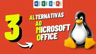 3 Alternativas ao Microsoft Office no Linux