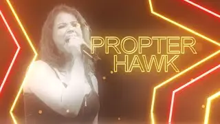 PROPTER HAWK - CMCTV Talent (FULL SHOW) S3E17 [4K] [5.1]