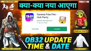 Free Fire Ob32 Update New Changes | New Update Date and Time | Free fire ko update kaise karein
