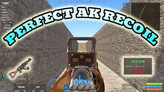 КАК СДЕЛАТЬ ИДЕАЛЬНЫЙ АК-СПРЕЙ В RUST 2023