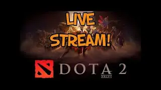 Dota 2 Ranked Live | Grinding MMR & Big Team Fights