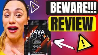 Java Burn Review (🔥 MUST WATCH: Shocking Insights! 🔥) - Uncovering Java Burn Results - Java Burn